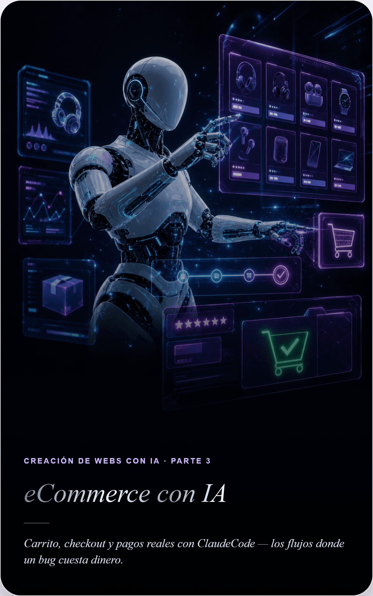 Portada de Creación de Webs con IA · Parte 3: eCommerce